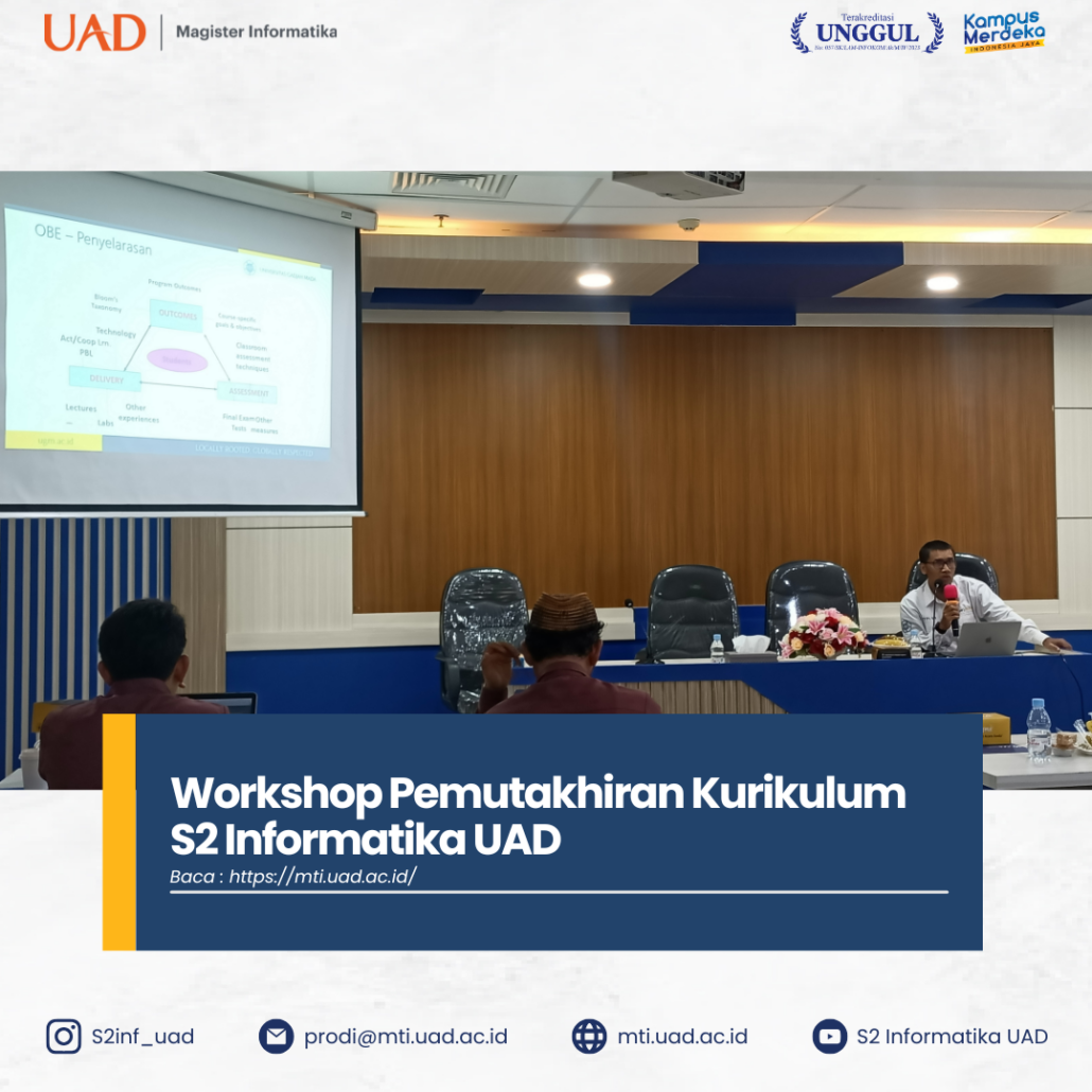 Workshop Pemutakhiran Kurikulum S2 Informatika UAD - MTI UAD